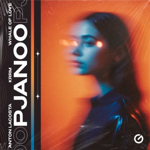 Anton Lacosta, KRRM & Whale Of Love - Pjanoo