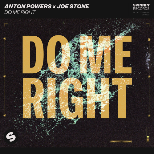 Anton Powers & Joe Stone - Do Me Right
