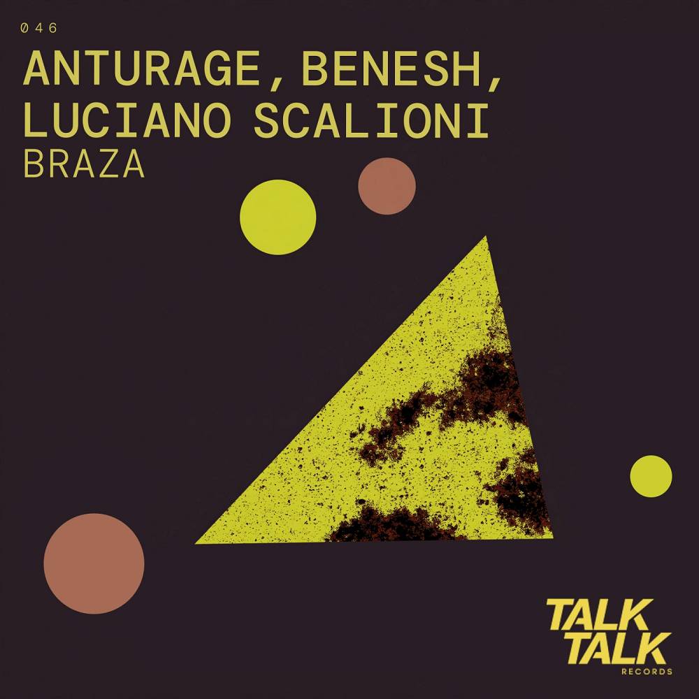 Braza - Anturage & Luciano Scalioni & Benesh