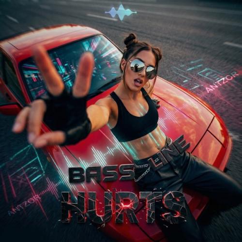Antzor - Bass Line Hurts