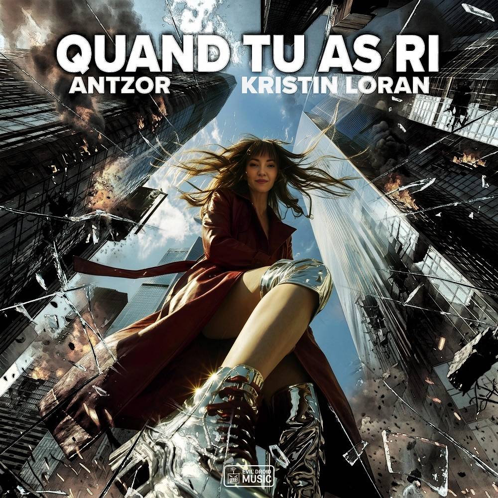 Quand tu as ri - Antzor & Kristin Loran