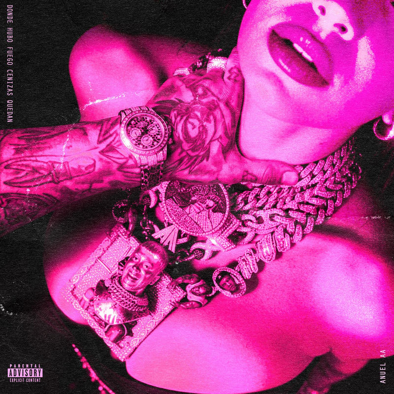 Donde Hubo Fuego Cenizas Quedan - Anuel AA