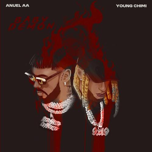 Anuel AA feat. Yovngchimi - Baby Demon