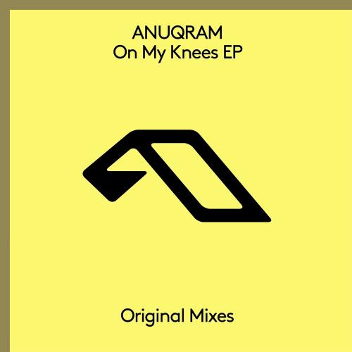 Anuqram feat. Ash Nova - On My Knees