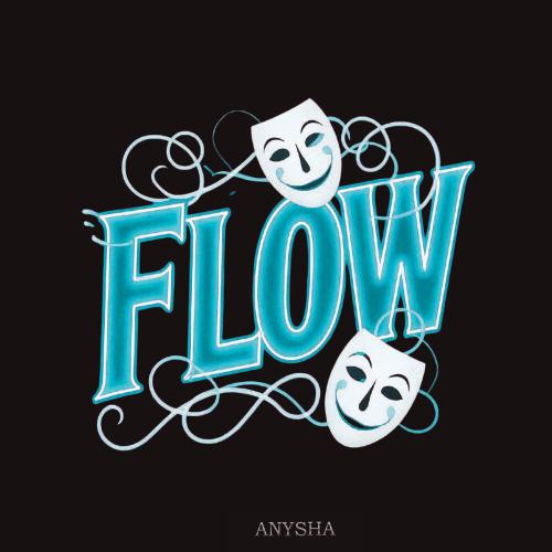 Flow - ANYSHA