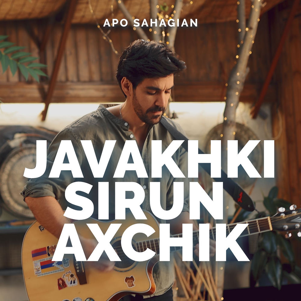Javakhki Sirun Axchik - Apo Sahagian
