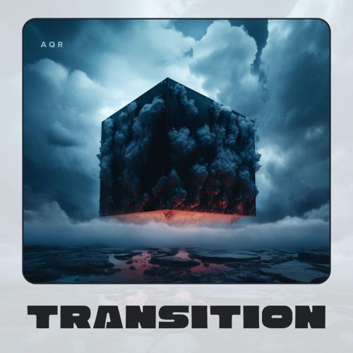AQr - Transition