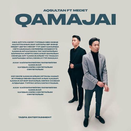 Aqsultan, Medet - Qamajai