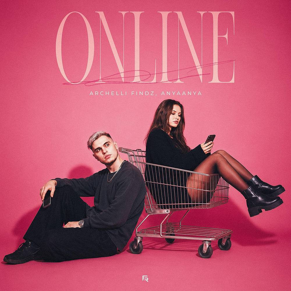 Online - Archelli Findz & AnyaAnya