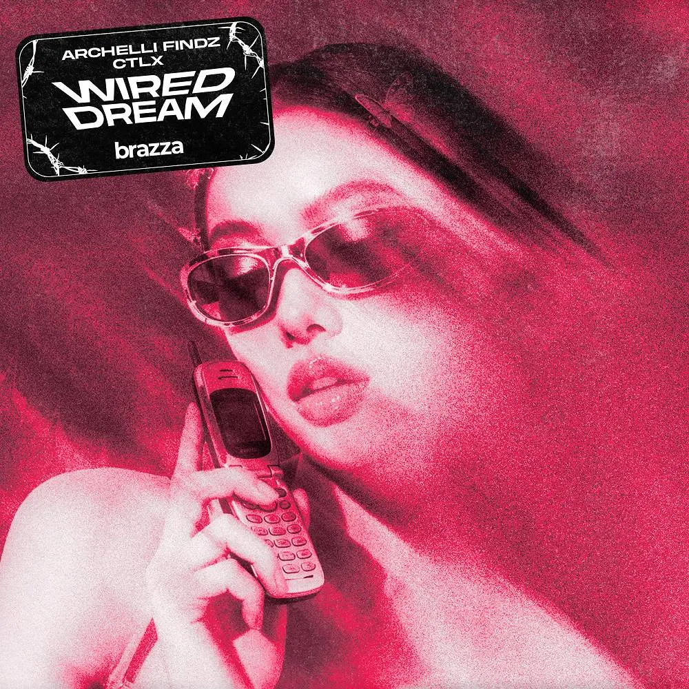 Wired Dream - Archelli Findz & CTLX