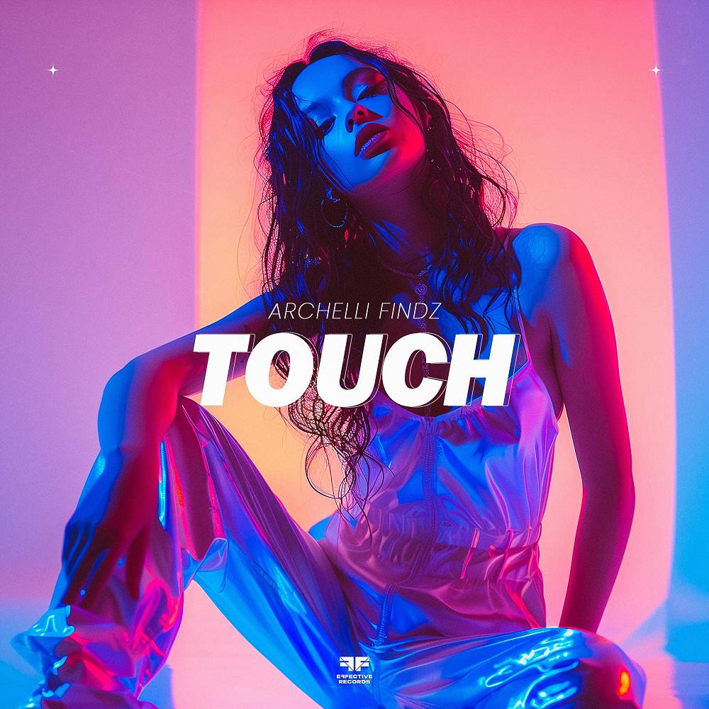 Archelli Findz - Touch
