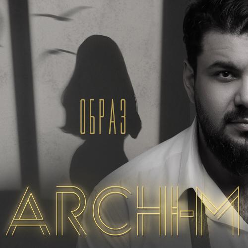 Archi-M - Образ