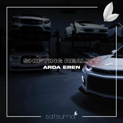 Shifting Reality - arda eren