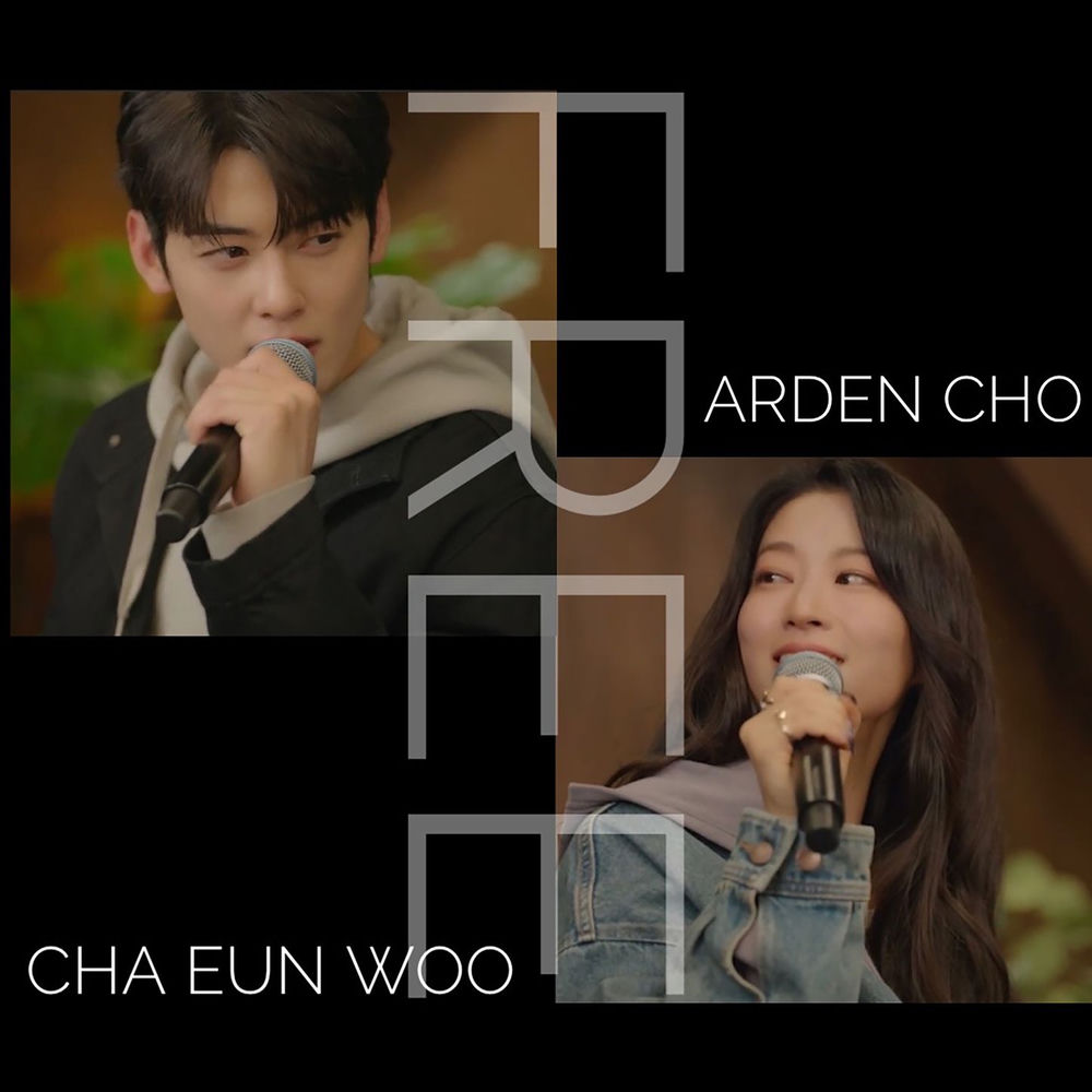 Free - Arden Cho & Cha Eun Woo