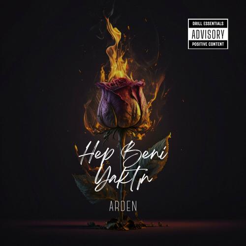Hep Beni Yaktın - Arden