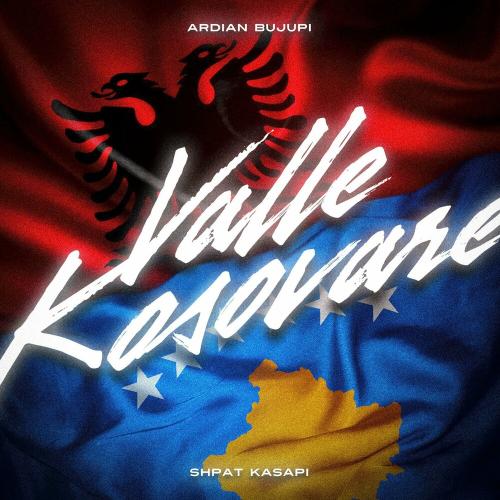 Ardian Bujupi & Shpat Kasapi - Valle Kosovare