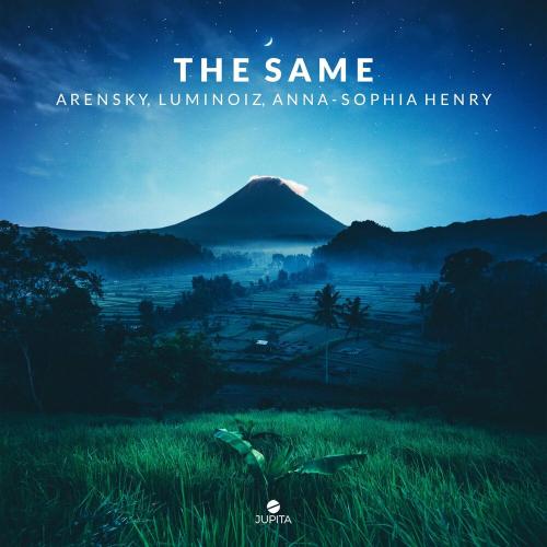 Arensky, Luminoiz & Anna-Sophia Henry - The Same