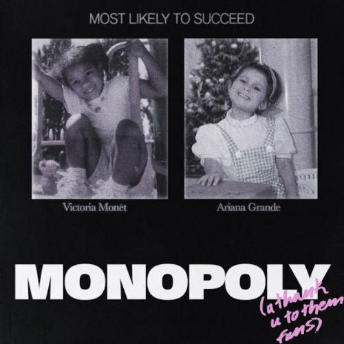 Ariana Grande & Victoria Monét - MONOPOLY