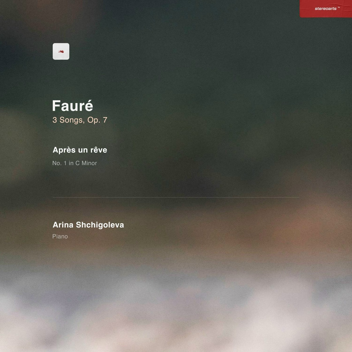 3 Songs, Op. 7_ No. 1 in C Minor _Après un rêve_ - Arina Shchigoleva, Gabriel Fauré