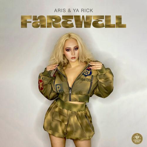 Aris, Ya Rick - Farewell