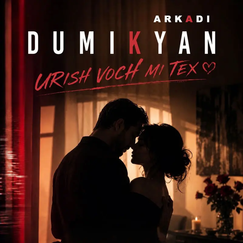 Urish Voch Mi Tex - Arkadi Dumikyan