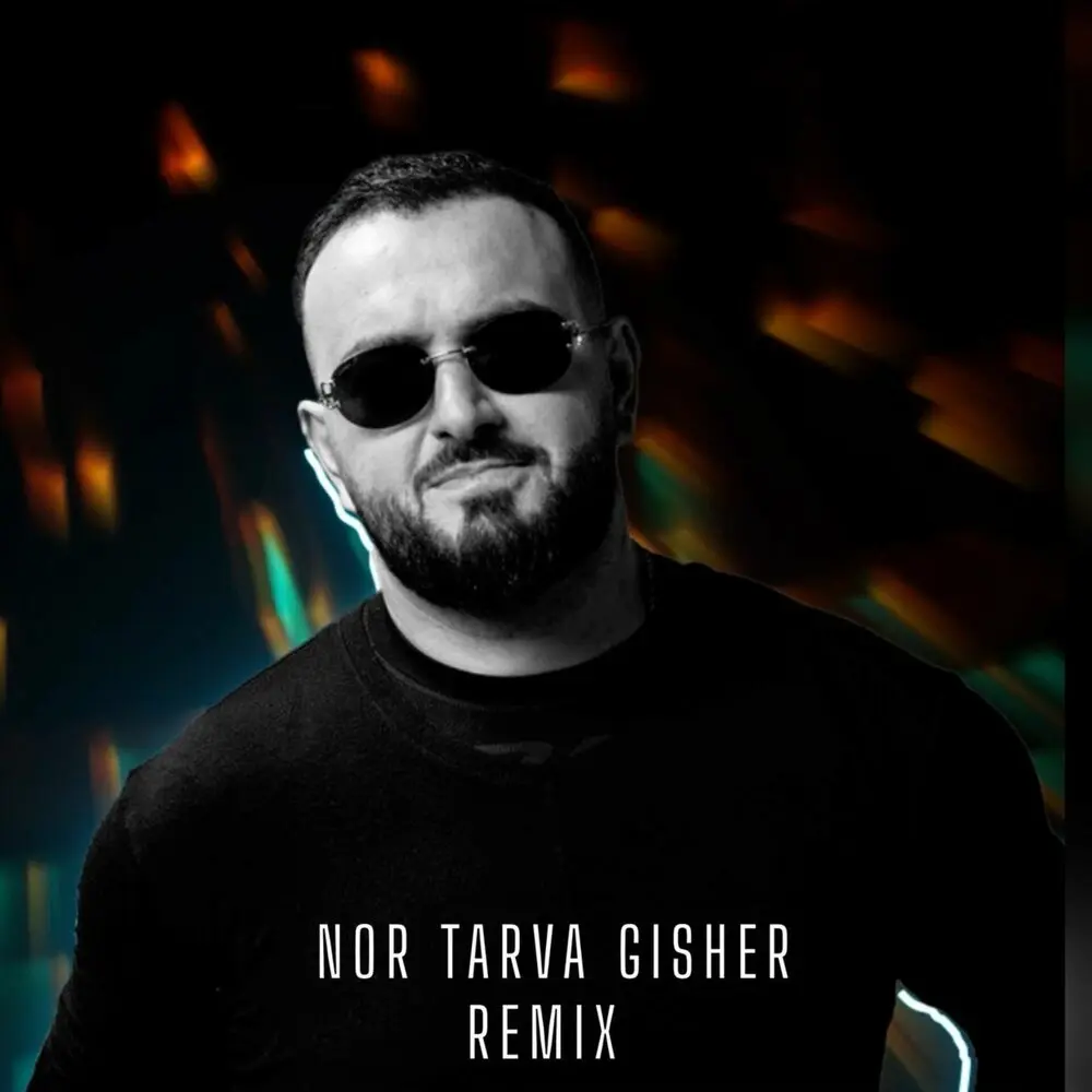 Nor Tarva Gisher (Remix) - Аркадий Думикян, Mg