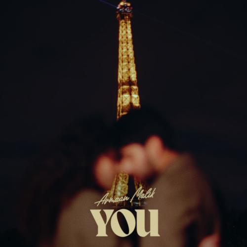 Armaan Malik - You