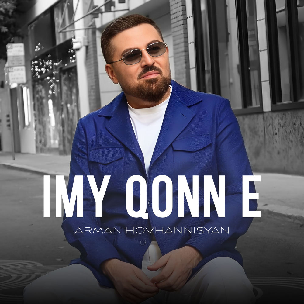 Imy Qonn E - Arman Hovhannisyan