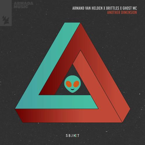 Armand Van Helden, Brittles & Ghost Mc - Another Dimension