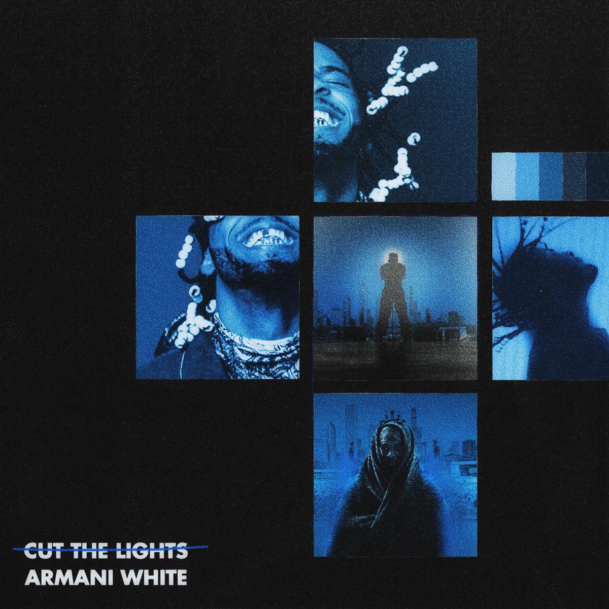 Armani White - CUT THE LIGHTS.