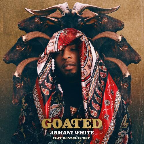 Armani White & Denzel Curry - Goated