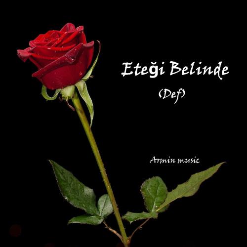 Eteği Belinde (Def) - Armin music