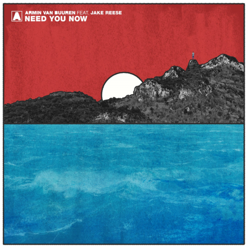 Armin van Buuren feat. Jake Reese - Need You Now