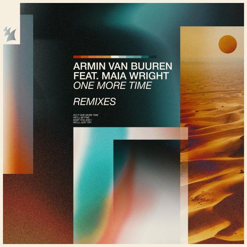 Armin Van Buuren feat. Maia Wright - One More Time (Niiko X Swae Remix)