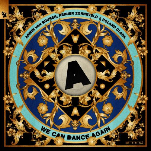 Armin Van Buuren feat. Reinier Zonneveld & Roland Clark - We Can Dance Again