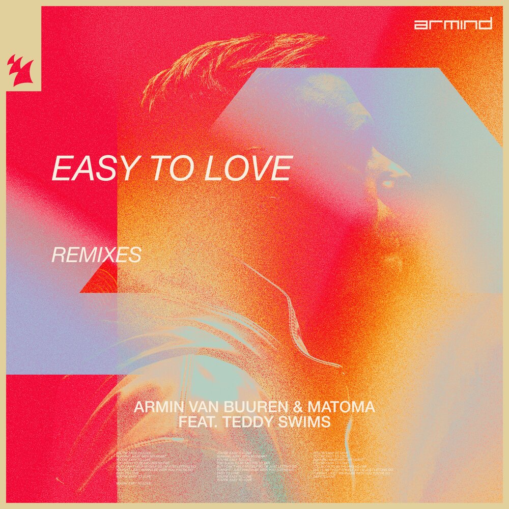 Easy To Love - Armin van Buuren, Matoma, Teddy Swims