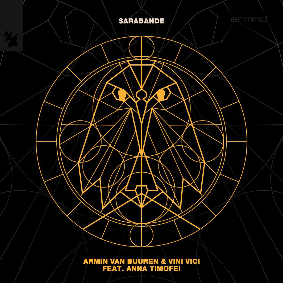 Sarabande (feat. Anna Timofei) - Armin van Buuren & Vini Vici