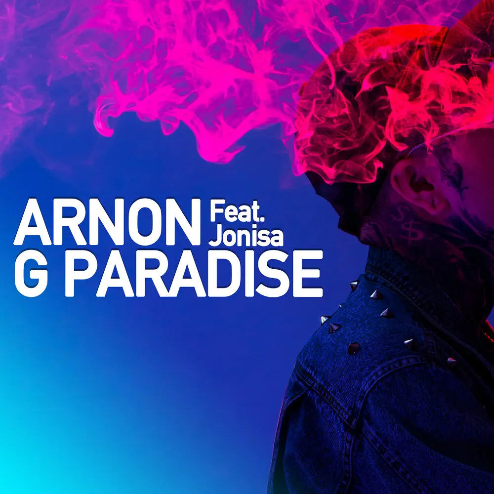 G Paradise (feat. Jonisa) - Arnon, JONISA