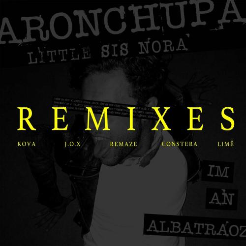 Aronchupa feat. Little Sis Nora - Im An Albatraoz (J.O.X Remix)