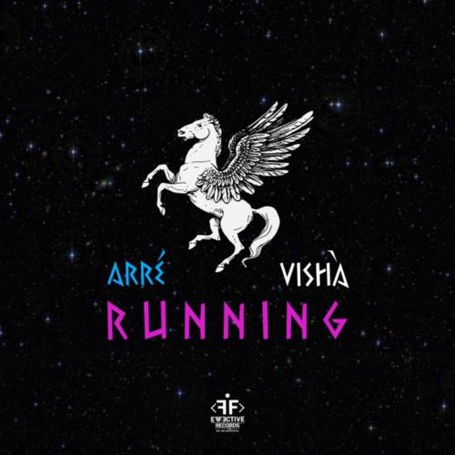 Arré, VISHÀ - Running
