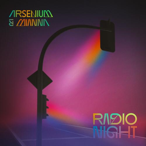 Arsenium & Mianna - RADIO NIGHT