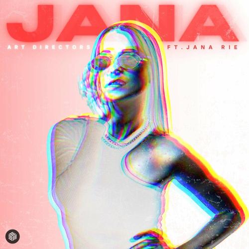 Art Directors feat. Jana Rie - Jana