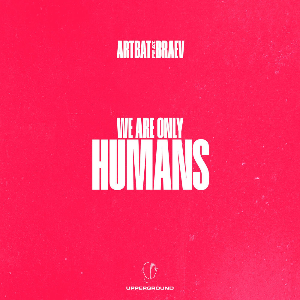 Humans - ARTBAT & Braev