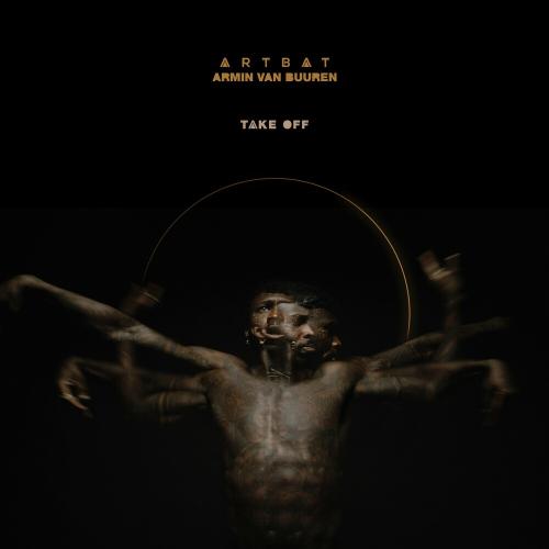 ARTBAT feat. Armin Van Buuren - Take Off