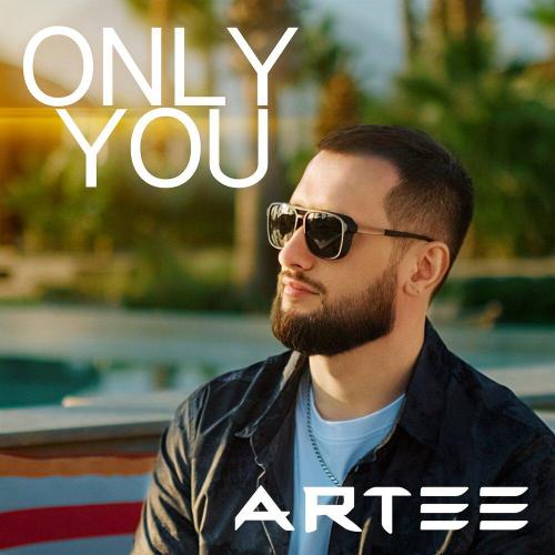 Only You - ARTEE
