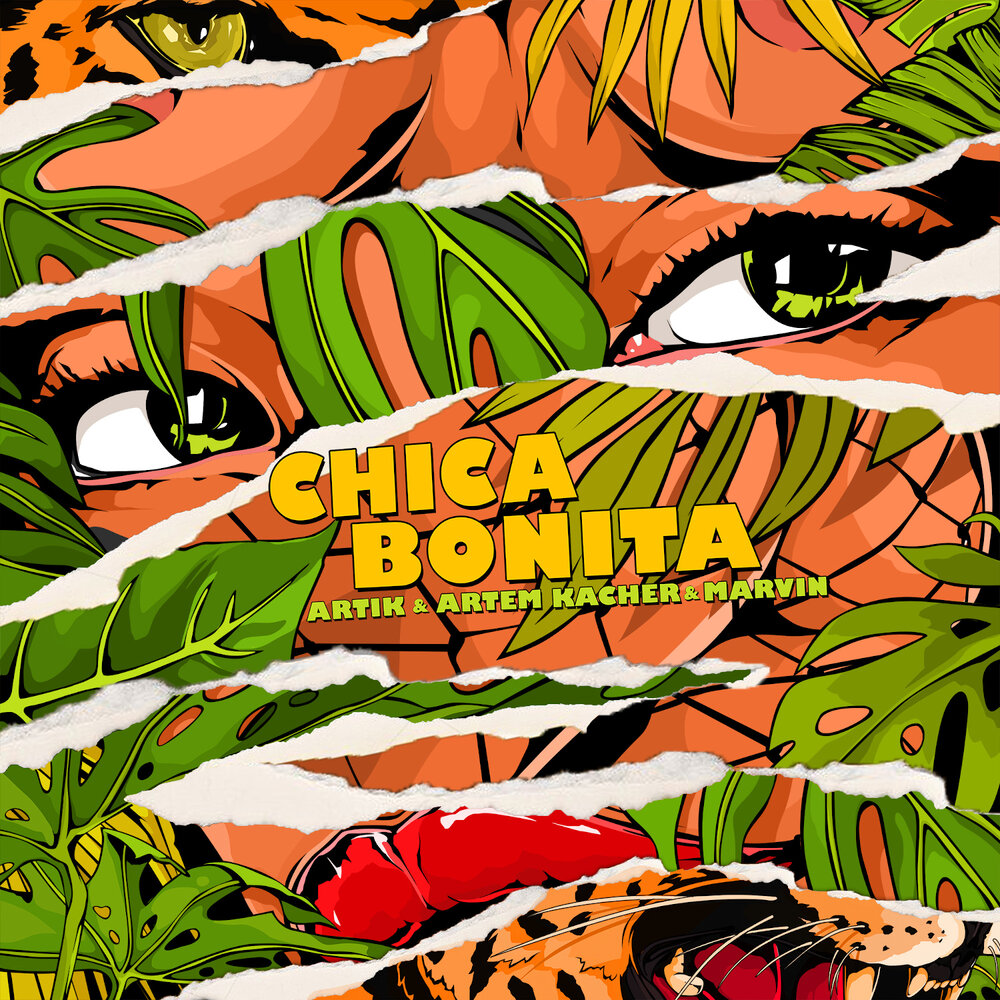Chica Bonita - Artik, Артём Качер, Marvin
