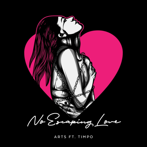 Arts feat. Timpo - No Escaping Love