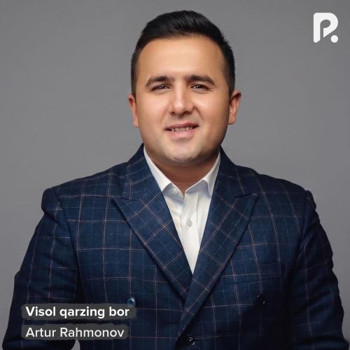 Artur Rahmonov - Visol Qarzing Bor