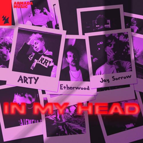 Arty & Etherwood feat. Jay Sorrow - In My Head