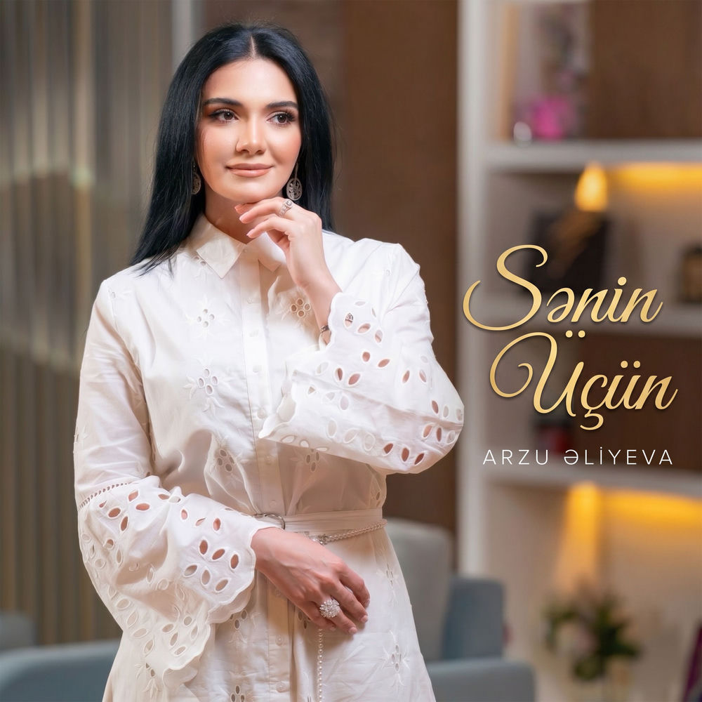 Sənin Üçün - Arzu Əliyeva